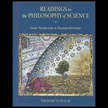 Readings in the Philosophy of Science  From Positivism to Postmodernism