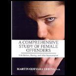 Comprehensive Study of Female Offenders