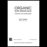 Ion Radical Organic Chemistry