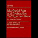 Myofascial Pain and Dysfunction, Volume II