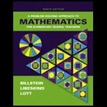 Problem Solving Approach to Mathematics for Elementary School Teachers, With Activities Manual