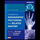Workbook for Textbook of Radiographic Positioning and Related Anatomy Workbook