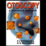 Otoscopy  A Structured Approach