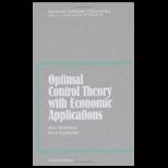 Optimal Control Theory With Economics