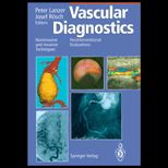 Vascular Diagnostics  Noninvasive and Invasive Techniques Periinterventional Evaluations