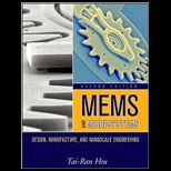 Mems and Microsystems  Design, Manufacture, and Nanoscale Engineering