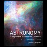 Astronomy  A Beginners Guide to the Universe (Loose)   With Access