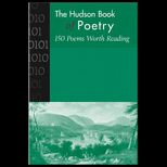 Hudson Book of Poetry  150 Poems Worth Reading