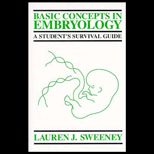 Basic Concepts in Embryology  A Students Survival Guide