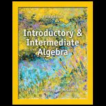 Introductory and Intermediate Algebra (Loose)