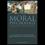 Moral Psychology Historical and Contemporary Readings