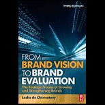 From Brand Vision to Brand Evaluation