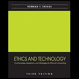 Ethics and Technology Controversies, Questions, and Strategies for Ethical Computing