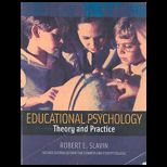 Educational Psychology  Theory and Practice (Custom)