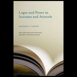 Logos and Power in Isocrates and Aristotle