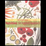 Nutrition  An Applied Approach, MyPyramid Edition  With CD