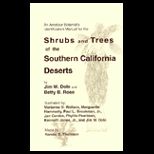 Amateur Botanists Identification Manual for the Shrubs and Trees of the Southern California Deserts
