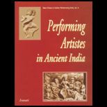 Performing Artistes in Ancient India