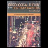 Sociological Theory in Contemporary Era  Text and Readings
