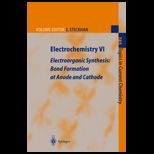 Topics in Current Chemistry  Electrochemistry VI