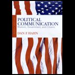 Political Communication Rhetoric, Government, and Citizens