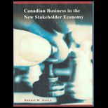 Canadian Business in the New Stakeholder Economy