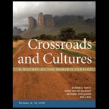 Crossroads and Cultures, Volume A  To 1300