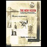New Vision  Fundamentals of Bauhaus Design, Painting, Sculpture, and Architecture