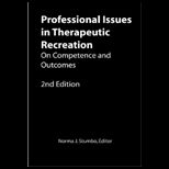 Professional Issues in Therapeutic Recreation  On Competence and Outcomes