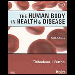 Human Body in Health and Disease   With CD and Online Access Code