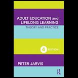 Adult Education and Lifelong Learning Theory and Practice