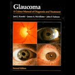 Glaucoma  A Colour Manual of Diagnosis and Treatment