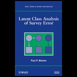 Latent Class Anaylsis of Survey Error