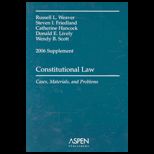 Constitutional Law   2006 Supplement