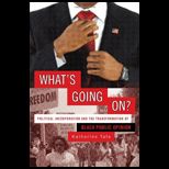 Whats Going On? Political Incorporation and the Transformation of Black Public Opinion
