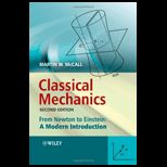 Classical Mechanics From Newton to Einstein Modern Introduction