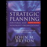 Strategic Planning for Public and Nonprofit Organizations   Package