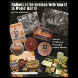 RATIONS OF THE GERMAN WEHRMACHT IN WOR