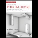 Creative Problem Solving for Managers Developing Skills for Decision Making and Innovation