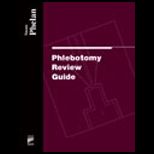Phlebotomy Review Guide