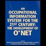Occupational Information System for the 21st Century  The Development of O*Net