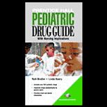 Prentice Hall Pediatric Drug Guide  With Nursing Implications