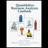 Cases in Quantitative Business Analysis Casebook