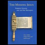 Missing Jesus  Rabbinic Judaism and the New Testament