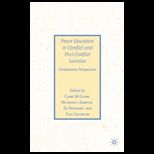 Peace Education in Conflict and Post Conflict Societies Comparative Perspectives