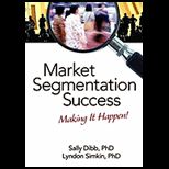 MARKET SEGMENTATION SUCCESS