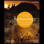 Archaeology  Theories, Methods and Practice