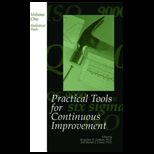 Practical Tools for Continuous Improvement Volume 1