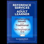 Reference Services for Adult Learner