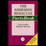 Adhesion Molecules Factsbook